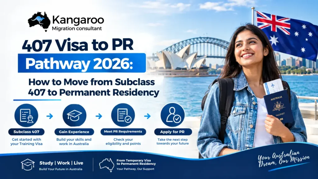 407 Visa to PR Pathway